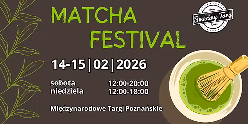 Matcha Festival Pozna\u0144