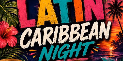 Latin Caribbean Night