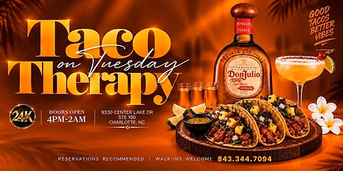 Taco Therapy At 24K