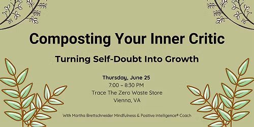 Composting Your Inner Critic: Turning Self-Doubt into Growth