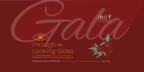 2026 Through the Looking Glass Gala