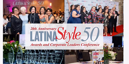 Latina Style 50 Awards & Corporate Leaders Conference 2026