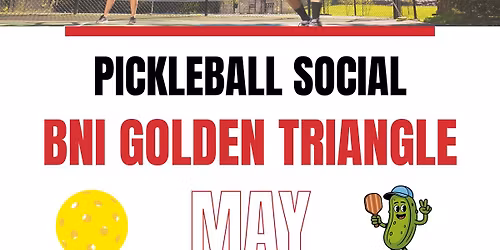 Pickleball Networking & Social - by BNI Golden Triangle