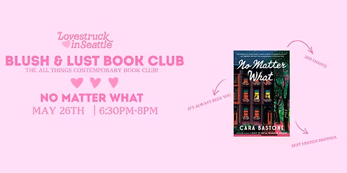 Blush & Lust Book Club | No Matter What
