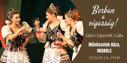 Borban a vigassa\u0301g! U\u0301je\u0301vi Operett Ga\u0301la