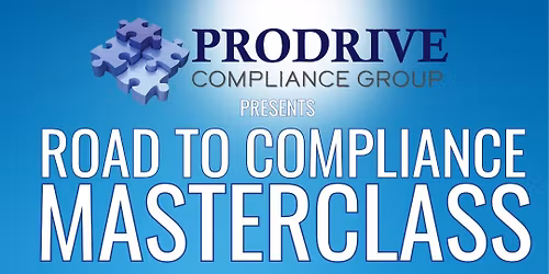 Road to Compliance MASTERCLASS