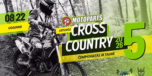 2026 m. Motoparts .store Lietuvos Cross Country \u010dempionatas ir taur\u0117 V etapas