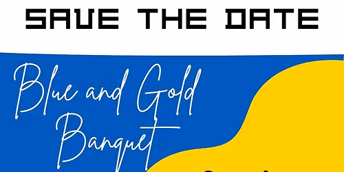 2025 Blue and Gold Banquet