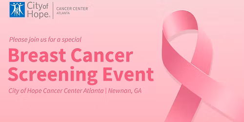 Breast Cancer Screening at City of Hope Cancer Center Atlanta