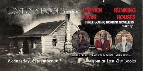 Women Running From Houses: Three Gothic Horror Writers