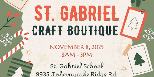 St. Gabriel's 41st Annual Christmas Craft Boutique
