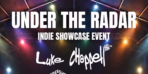 Under The Radar - An Indie Showcase Event - Sheffield