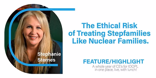 The Ethical Risk of Treating Stepfamilies Like Nuclear Families.