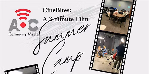 CineBites: 3-Minute Film Camp for Teens (June 1-5, 2026)