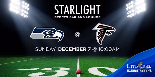 Seahawks vs Falcons Watch Party in Starlight