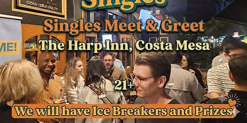 \u2728 Singles Meet & Greet + Ice Breakers \u2728