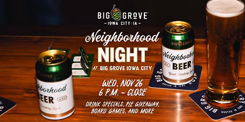 Neighborhood Night | Big Grove Iowa City