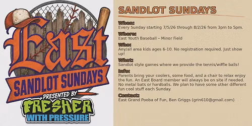 East Sandlot Sunday's presented by Fresher with Pressure