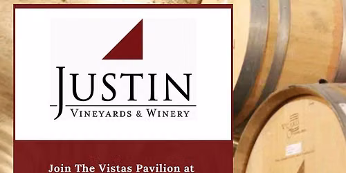 JUSTIN Vineyards Wine Dinner at The Vistas Pavilion