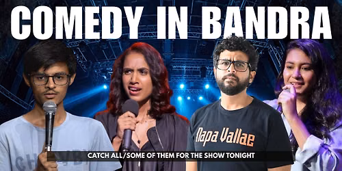 Comedy In Bandra by Backspace Bandra