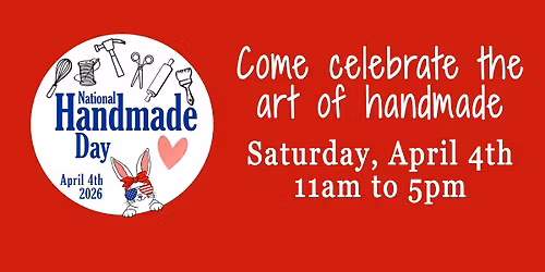 National Handmade Day Celebration