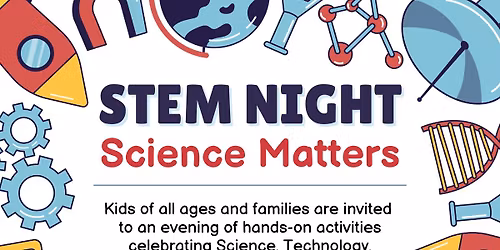 STEM Night: Science Matters