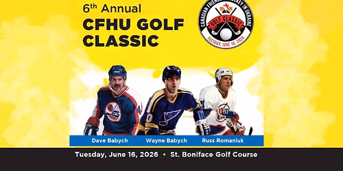 CFHU 6th ANNUAL GOLF CLASSIC
