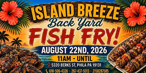 ISLAND BREEZE BACKYARD FISH FRY