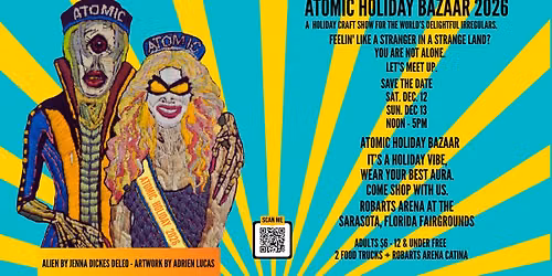 Atomic Holiday Bazaar 2026 - Noon - 5PM both dates