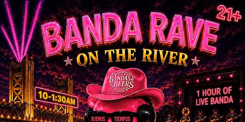 BANDA RAVE ON THE RIVER