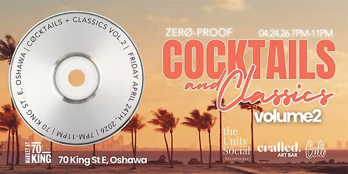 Cocktails + Classics Volume 2:  A Zero-Proof Dance Party