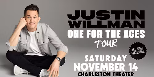 JUSTIN WILLMAN ONE FOR THE AGES TOUR
