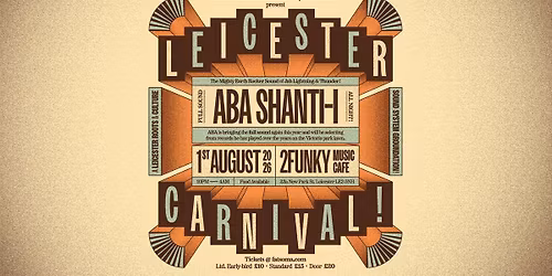 Aba Shanti-I (full sound) - Leicester Carnival 2026