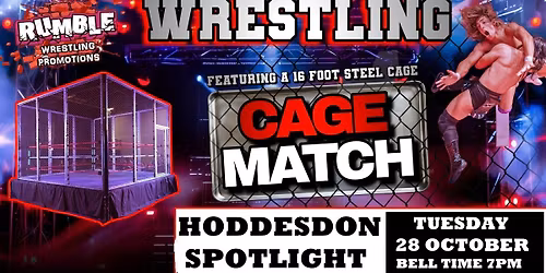 Rumble Wrestling 2025 Tour - Cage Match comes to Hoddesdon at The Spotlight