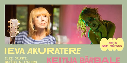 Ieva Akuratere ar grupu & Keitija B\u0101rbale Kalnciema kvart\u0101l\u0101