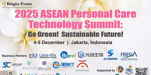 2025 ASEAN Personal Care Technology Summit: Go Green! Sustainable Future!