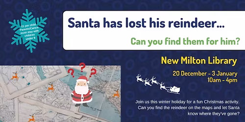 Santa has lost his reindeer... A Festive Library Trail at New Milton Library