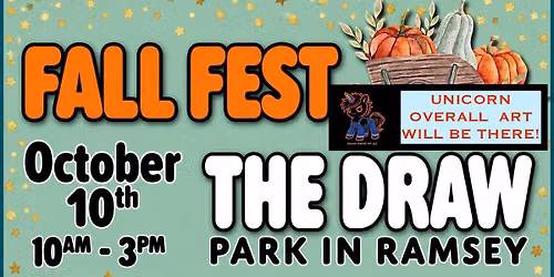 Unicorn Overall Art will be at Ramsey's Fall Fest at The Draw