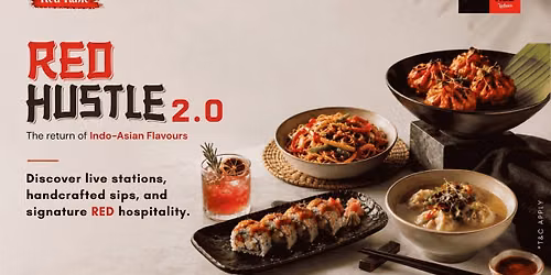 Red Hustle 2.0 - Indo- Asian brunch
