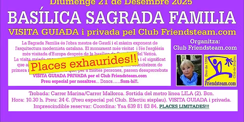 Places exhaurides - B SAGRADA FAMILIA - 21\/12  - Club Friendsteam.com