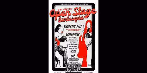 Rouge Productions Presents: Open Stage Burlesque