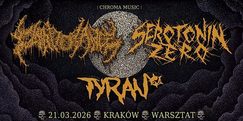CLAIRVOYANCE \u2022 SEROTONIN ZERO \u2022 TYRAN | 21.03.2026 | Krak\u00f3w - Warsztat
