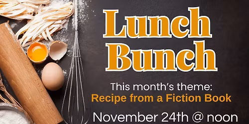Lunch Bunch: Recipe from a Fiction Book