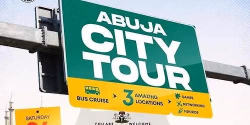 ABUJA CITY TOUR 