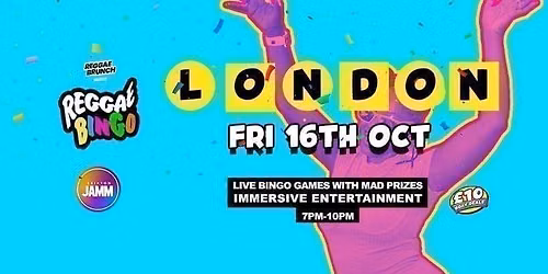 Reggae Bingo - London - Fri 16th Oct