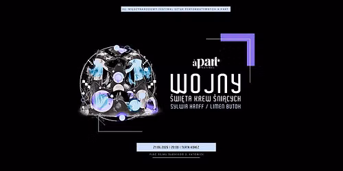 Sylwia Hanff \/ Limen Butoh : Wojny. \u015awi\u0119ta krew \u015ani\u0105cych