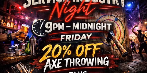 Service Industry Night | Every Friday | 9PM\u2013Close
