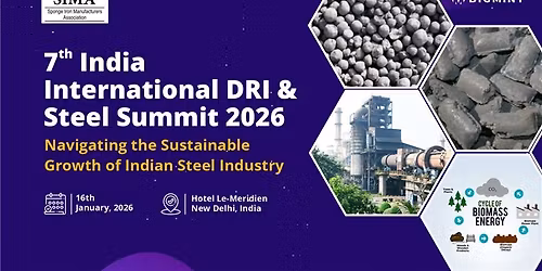7th India International DRI & Steel Summit 2026