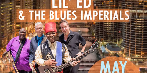 Lil' Ed & the Blues Imperials at The Ingersoll