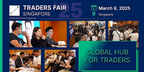 Traders Fair 2026 - Singapore, 27 MARCH (Financial Education Event)